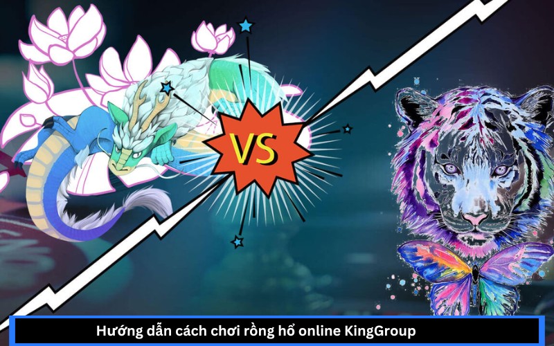 rồng hổ online