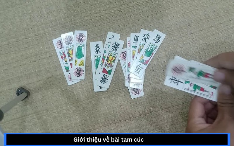 luật chơi bài tam cúc